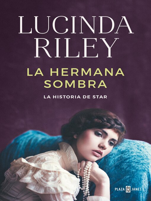 Title details for La hermana sombra by Lucinda Riley - Wait list